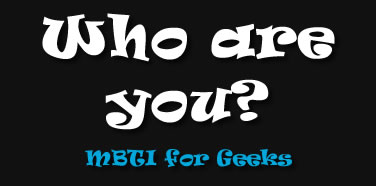 Myers-Briggs for Geeks!